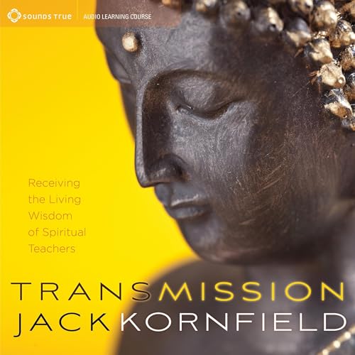 Transmission by PhD Jack Kornfield