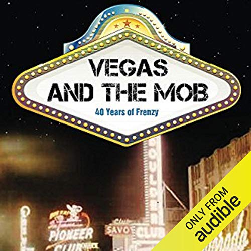 Vegas and the Mob