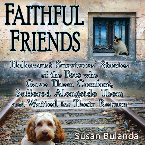 Faithful Friends by Susan Bulanda