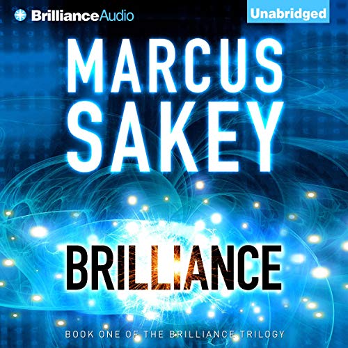 Brilliance by Marcus Sakey
