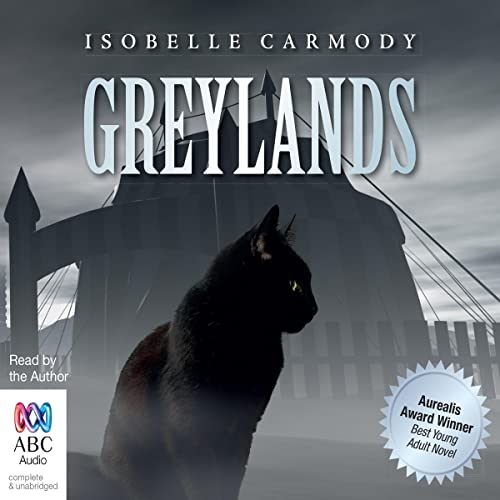 Greylands by Isobelle Carmody