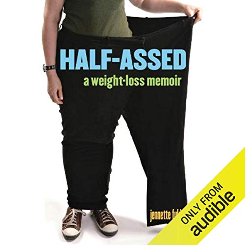 Half-Assed by Jennette Fulda