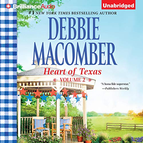 Heart of Texas, Volume 2 by Debbie Macomber
