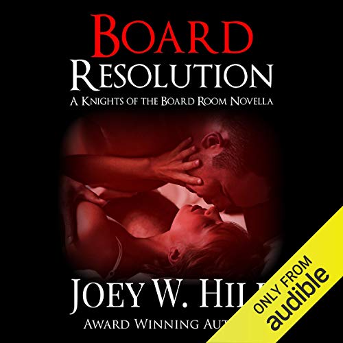 Board Resolution by Joey W. Hill