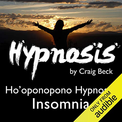 Ho'oponopono Hypnosis by Craig Beck