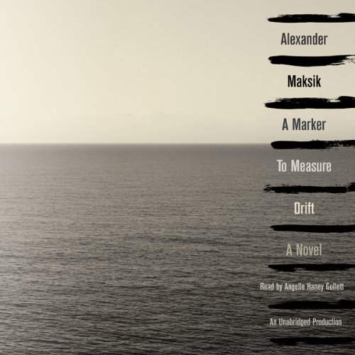 A Marker to Measure Drift by Alexander Maksik