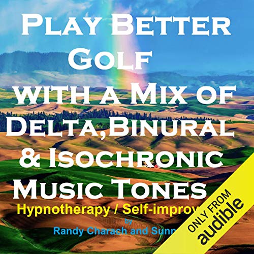 Play Better Golf - with a Mix of Delta Binaural Isochronic Tones