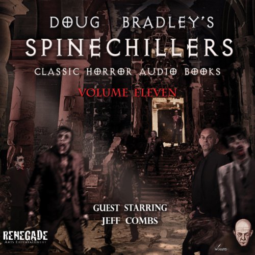 Doug Bradley's Spinechillers, Volume 11 by Edgar Allan Poe