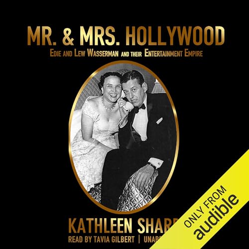 Mr. & Mrs. Hollywood by Kathleen Sharp