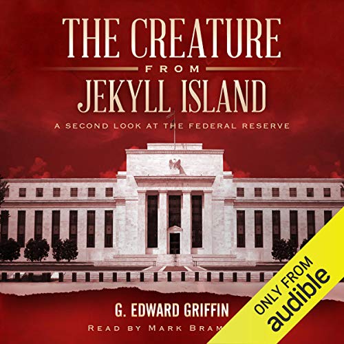 The Creature from Jekyll Island