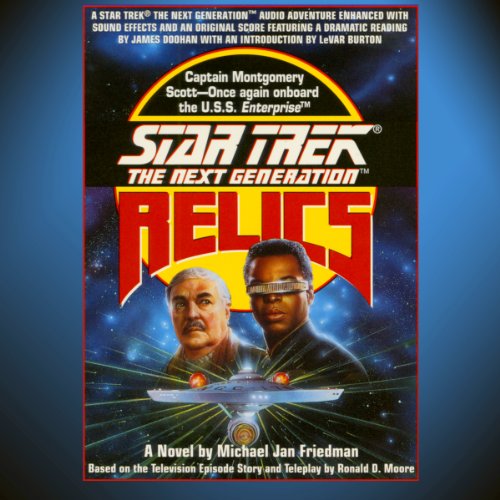 STAR TREK: THE NEXT GENERATION: RELICS