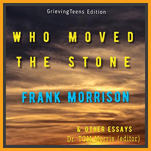 Who Moved the Stone by Frank Morrison & Other Essays