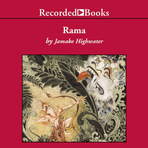 Rama by Jamake Highwater