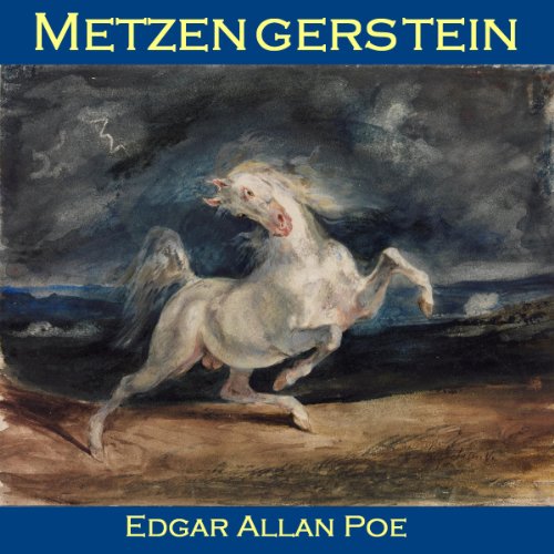 Metzengerstein by Edgar Allan Poe