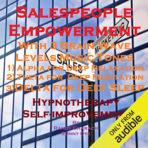 Salespeople Empowerment with Three Brainwave Music Recordings
