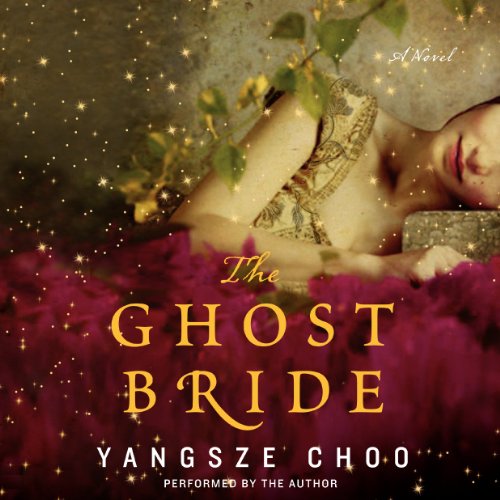 The Ghost Bride by Yangsze Choo
