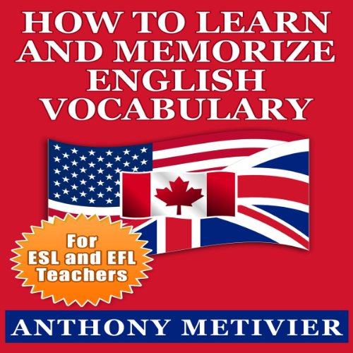 How to Learn and Memorize English Vocabulary Using a Memory Palace Specifically Designed for the English Language