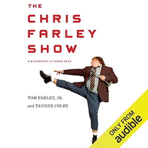The Chris Farley Show by Tom Farley