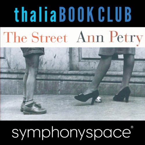 Thalia Book Club: The Street by Ann Petry