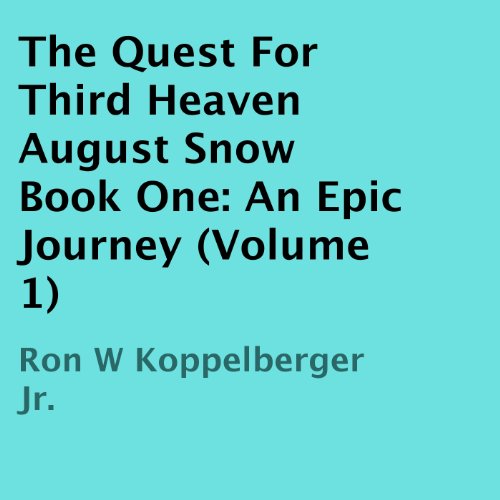 The Quest For Third Heaven