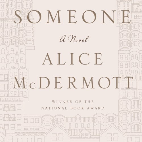 Someone by Alice McDermott