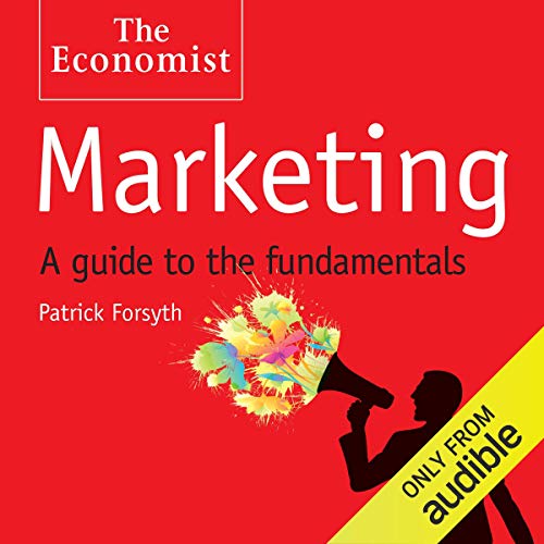 Marketing: A Guide to the Fundamentals
