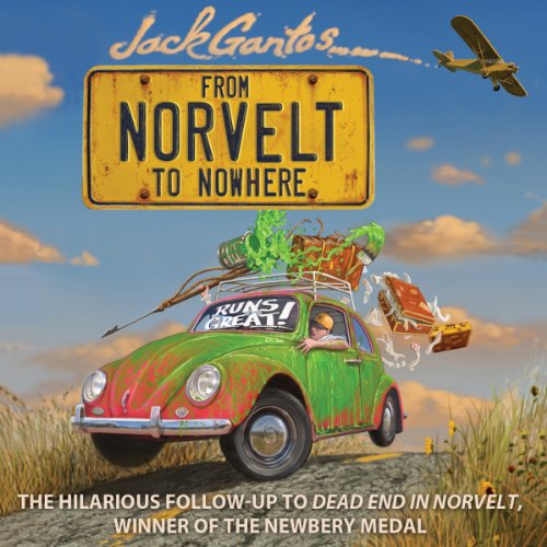 From Norvelt to Nowhere by Jack Gantos