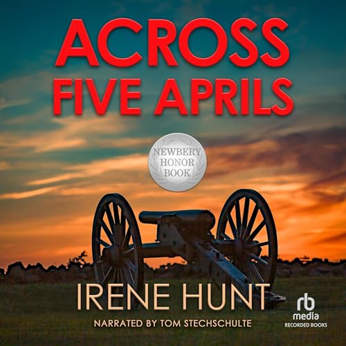 Across Five Aprils