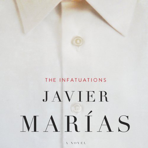 The Infatuations by Javier Marías