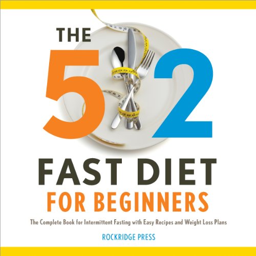 The 5:2 Fast Diet for Beginners