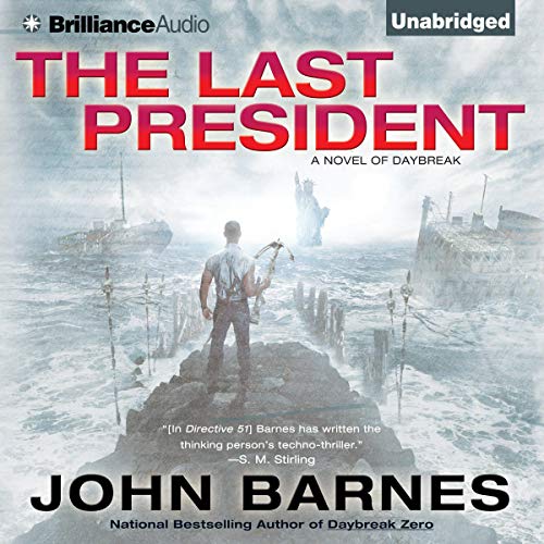 The Last President by John Barnes