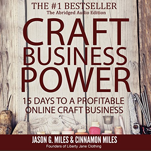 Craft Business Power by Jason G. Miles