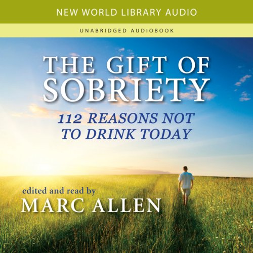 The Gift of Sobriety