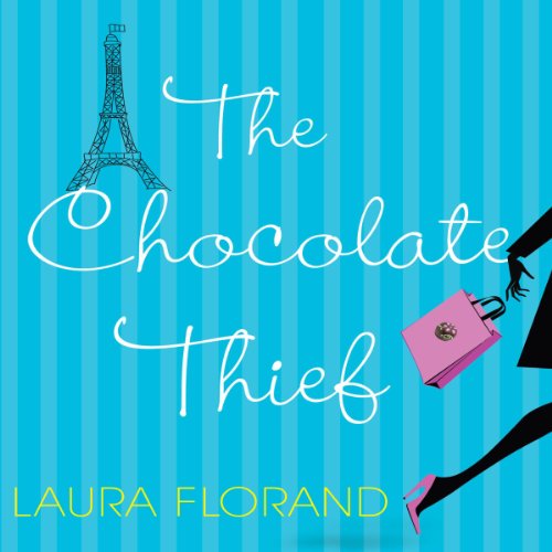 The Chocolate Thief by Laura Florand