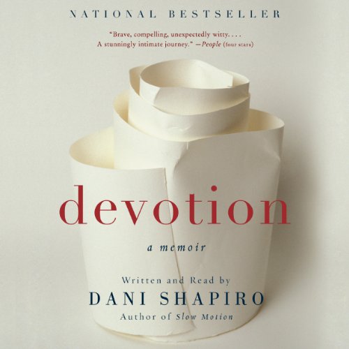 Devotion by Dani Shapiro