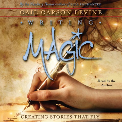Writing Magic by Gail Carson Levine