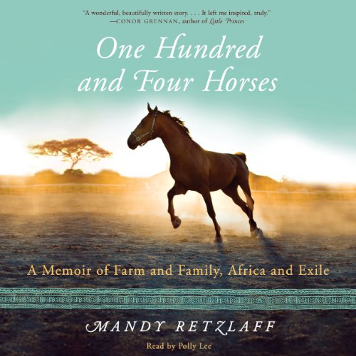 One Hundred and Four Horses by Mandy Retzlaff