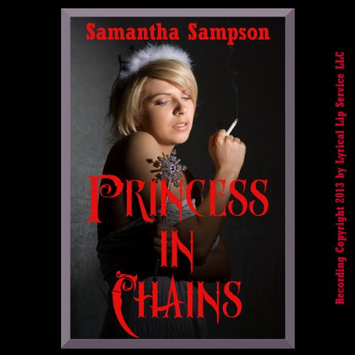 Princess in Chains