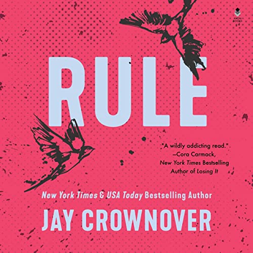 Rule by Jay Crownover