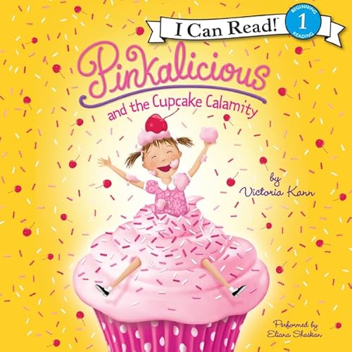 Pinkalicious and the Cupcake Calamity