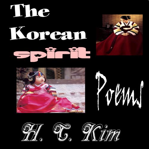 The Korean Spirit: Poems