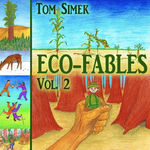 Eco-Fables: Green Stories for Children and Adults, Volume 2