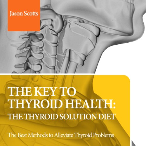 The Key to Thyroid Health