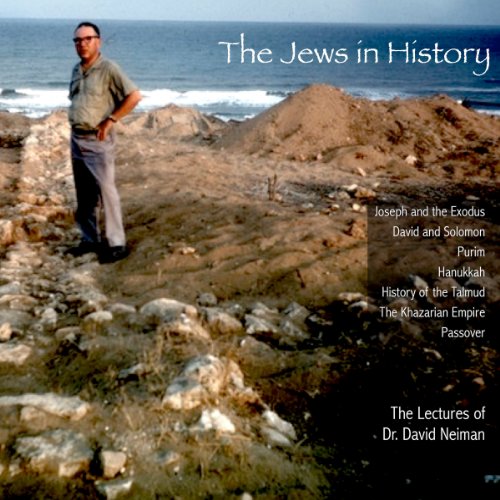 The Jews in History by Dr. David Neiman