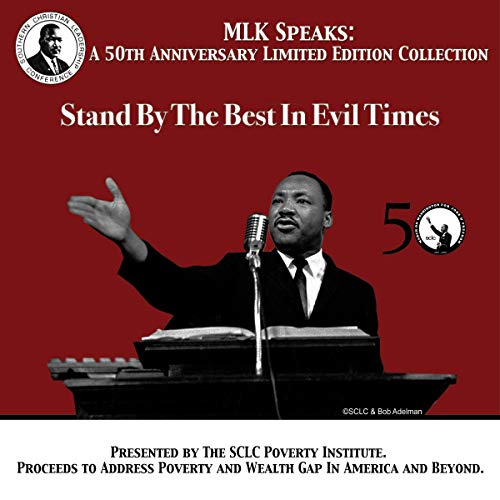 Stand by the Best in Evil Times