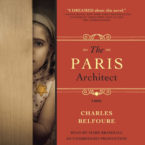 The Paris Architect by Charles Belfoure