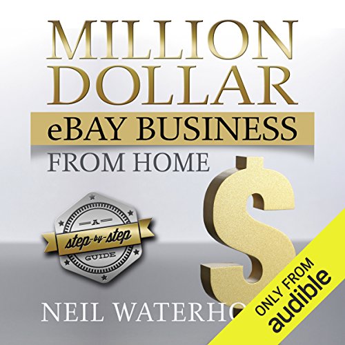 Million Dollar eBay Business From