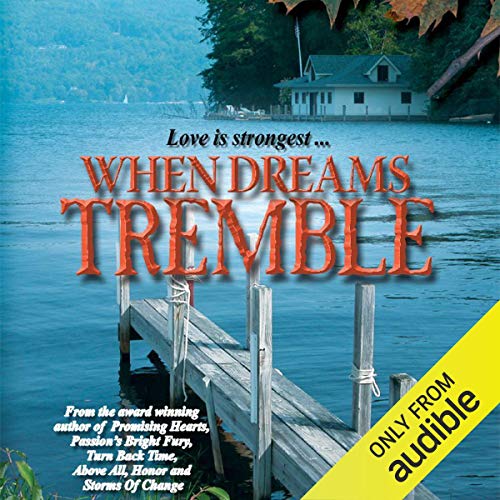 When Dreams Tremble by Radclyffe