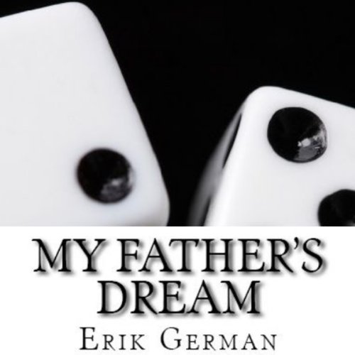 My Father's Dream