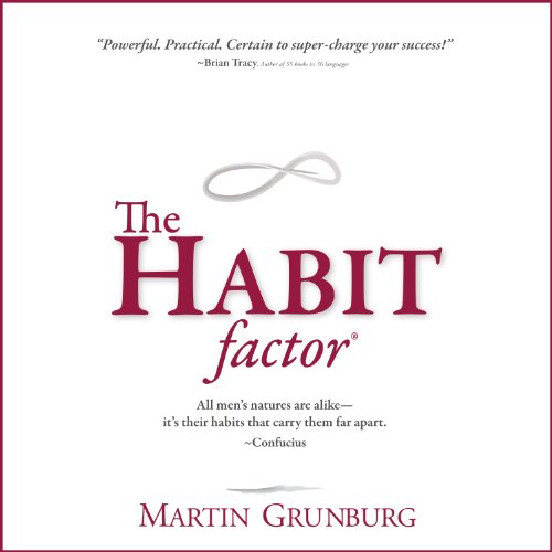 The Habit Factor